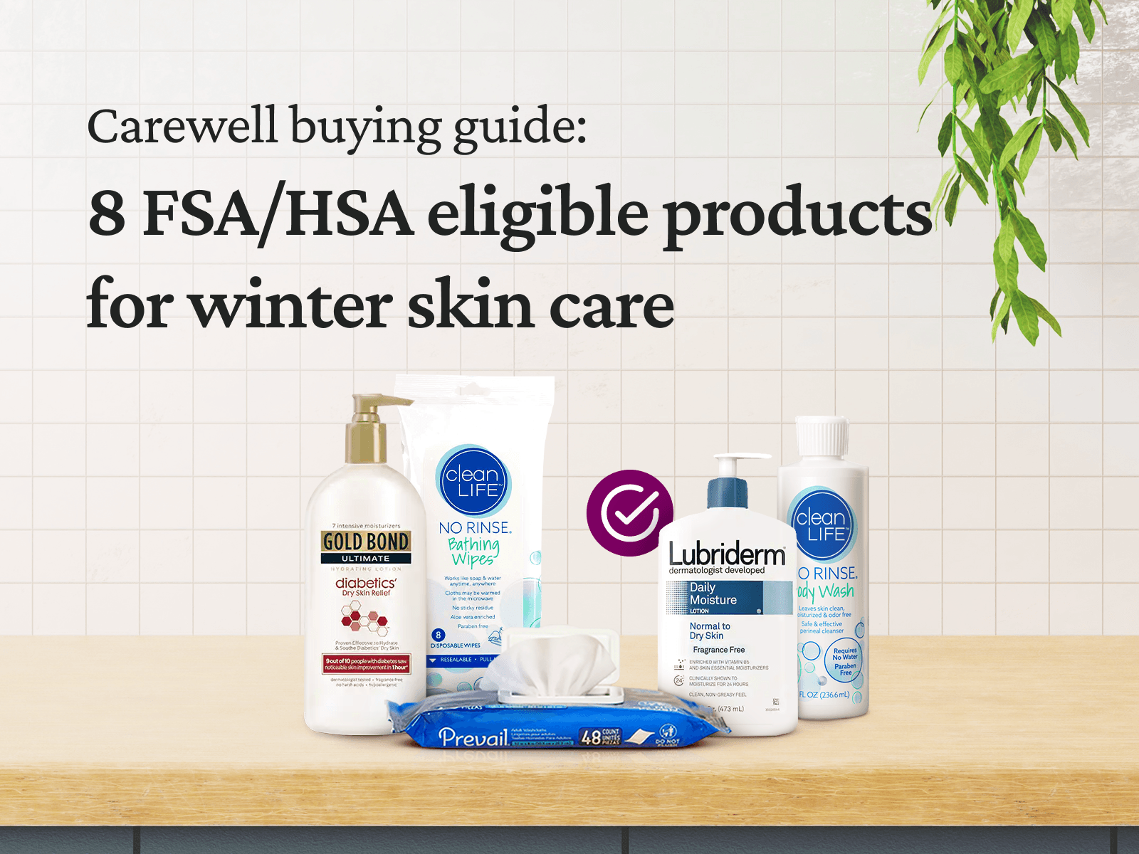8 FSA/HSA Eligible Products for Winter Skin Care | Carewell