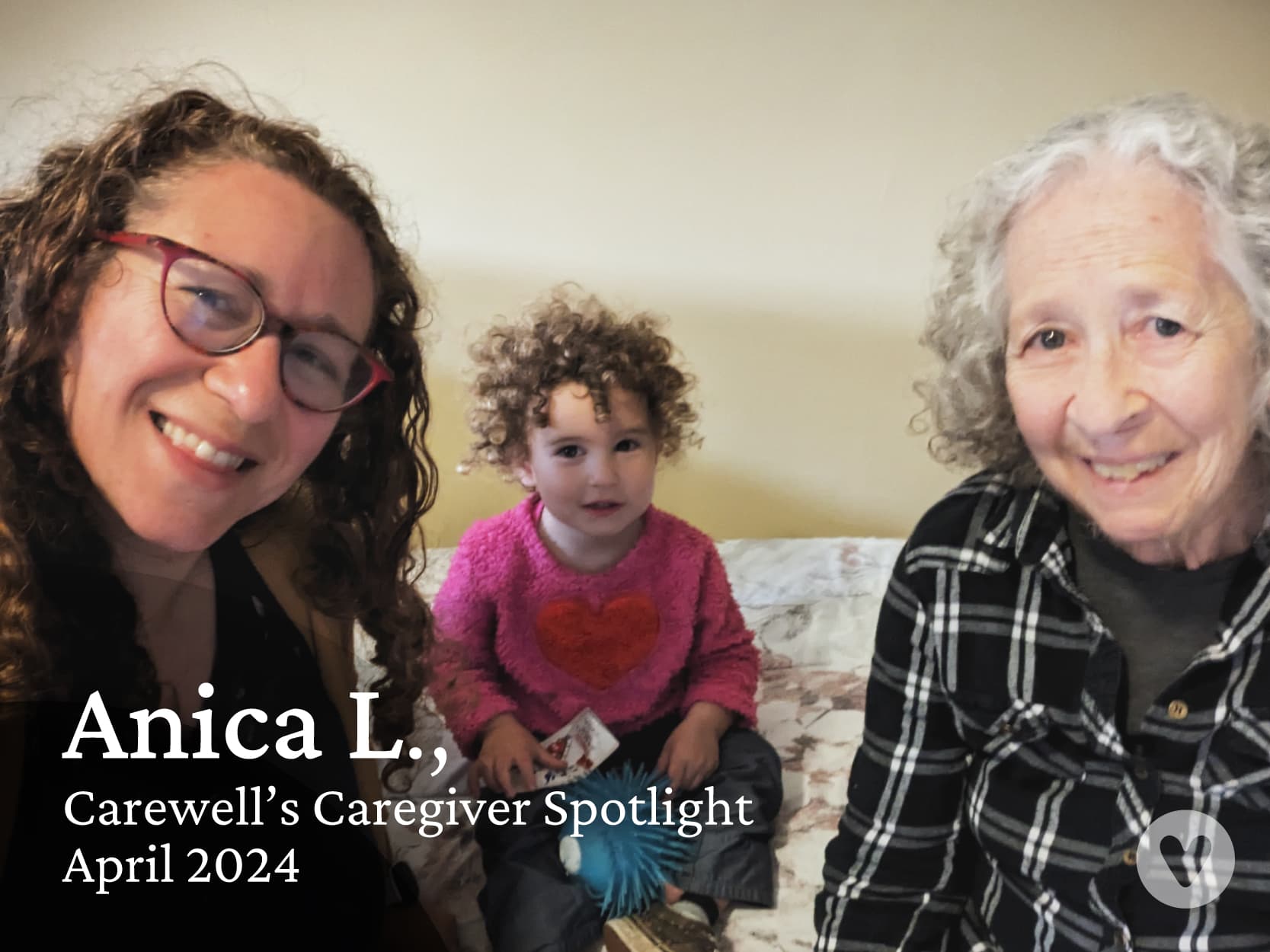 Caregiver Spotlight April 2024: Anica L.