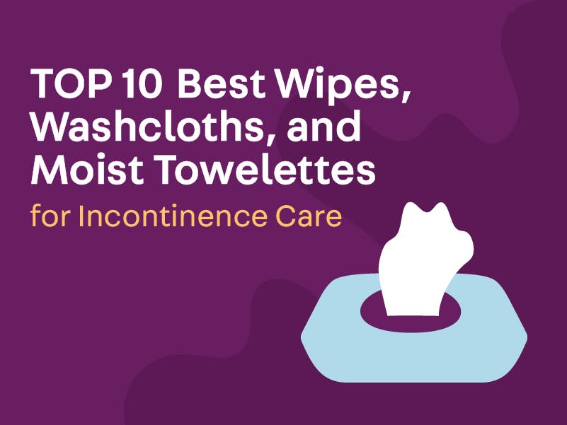 Top 10 Best Wipes, Washcloths, & Moist Towelettes for Incontinence Care 2023 - Carewell