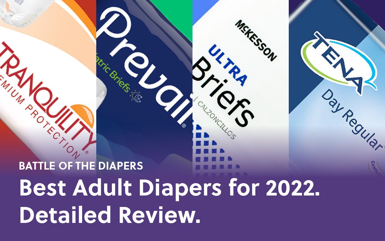 10 Best Adult Diapers for 2022 Reviewed by Care Specialists.