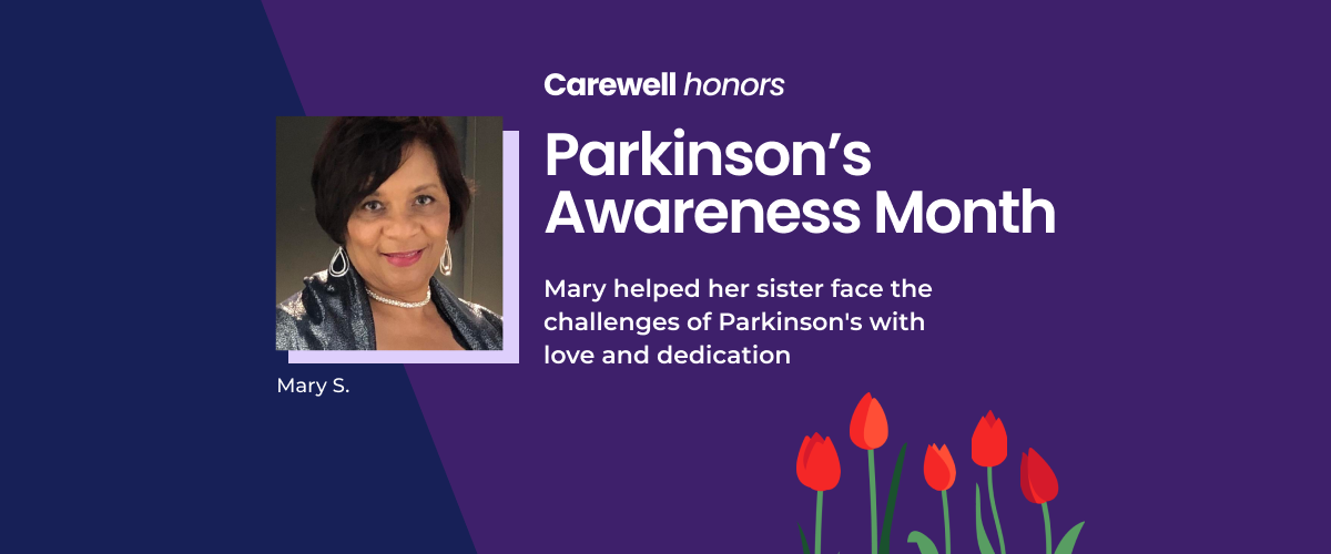 Parkinson's Awareness Month - Meet Mary