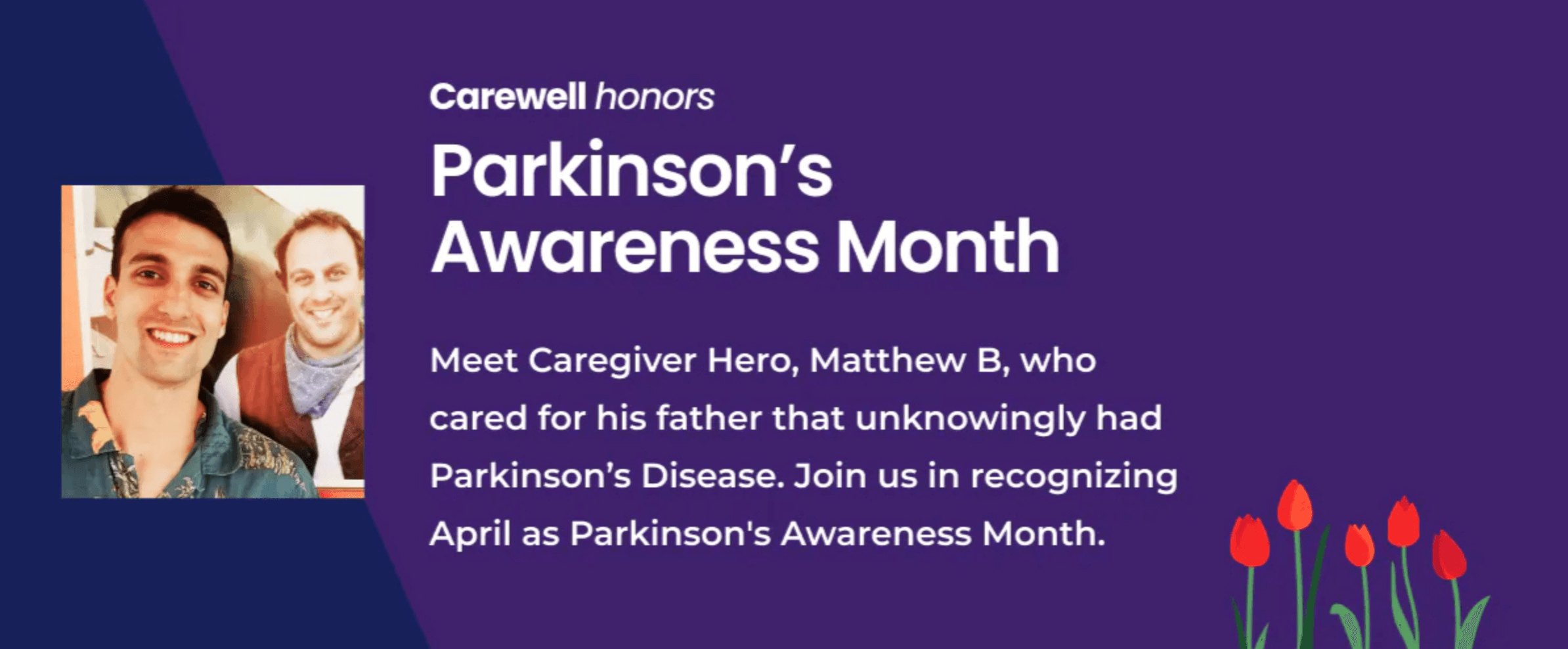 Parkinson's Awareness Month - Meet Matthew