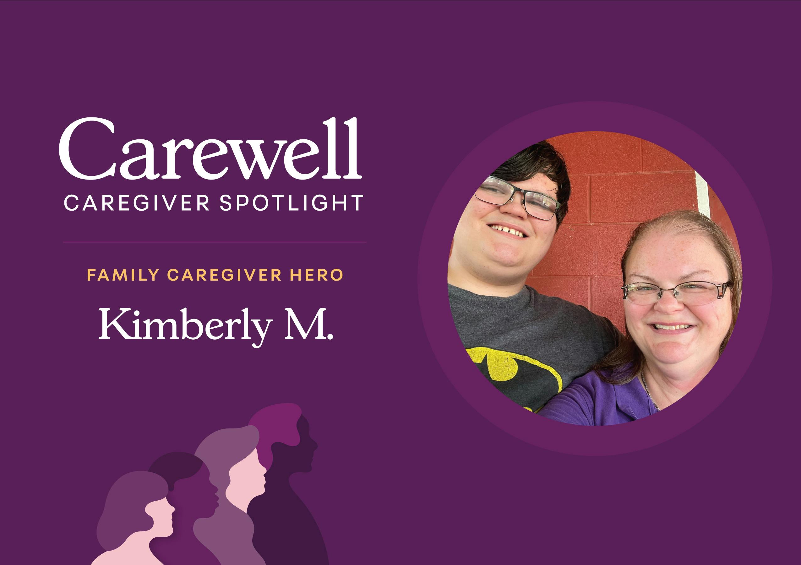Family Caregiver Hero: A Loving Caregiver To Three Family Members Kimberly M.
