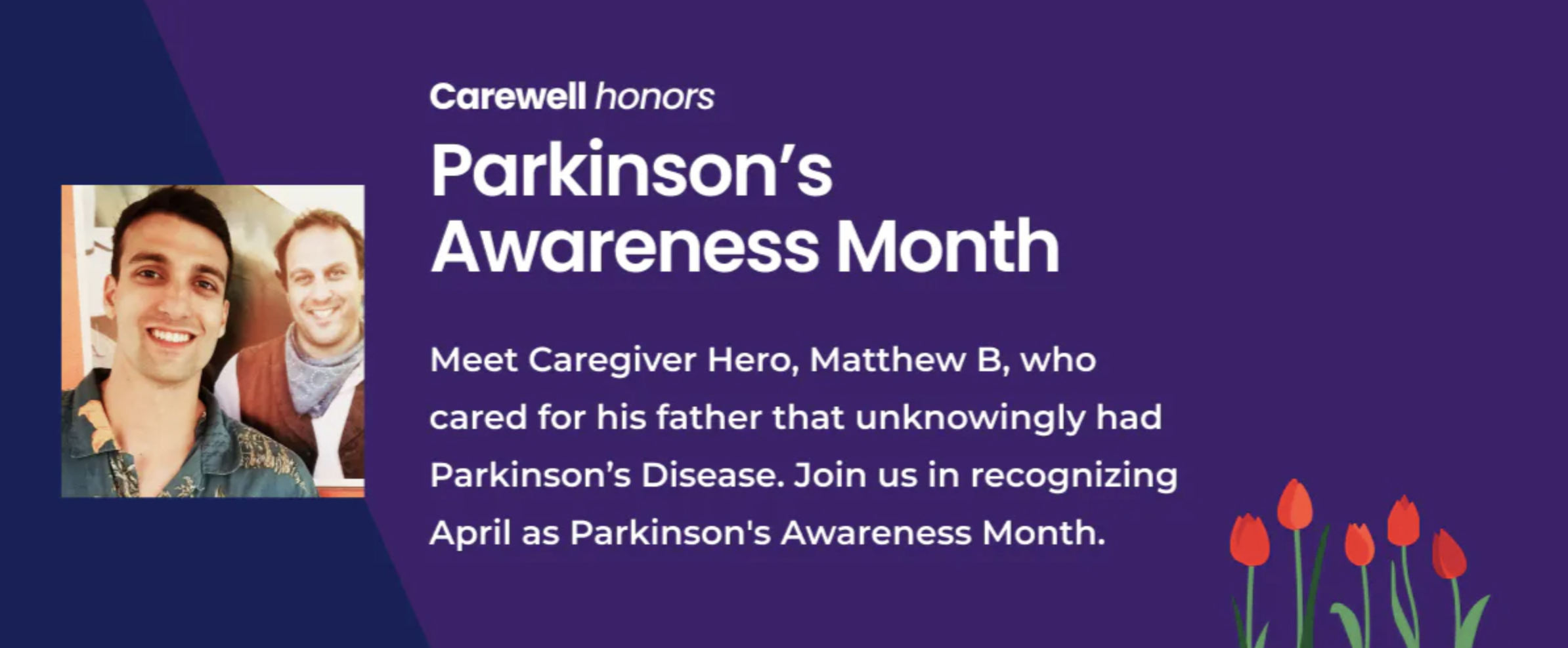 Parkinson's Awareness Month - Meet Matthew